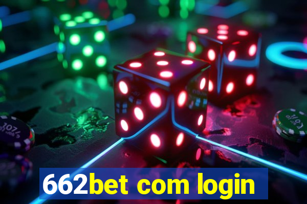 662bet com login